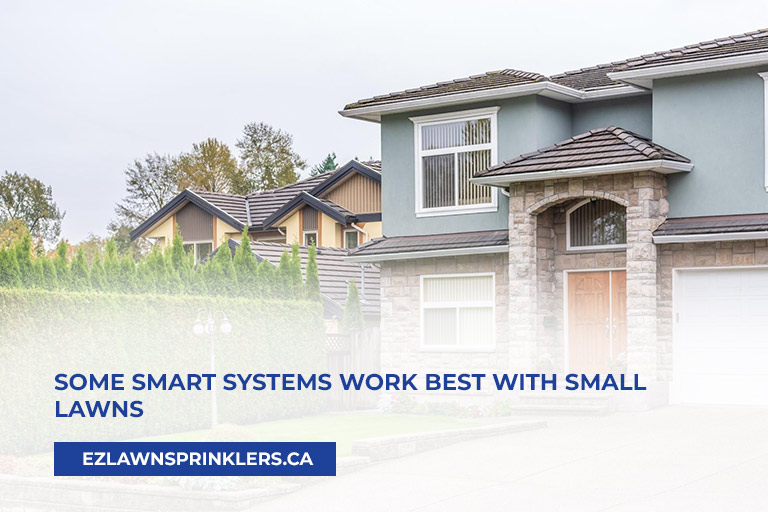 Some-smart-systems-work-best-with-small-lawns