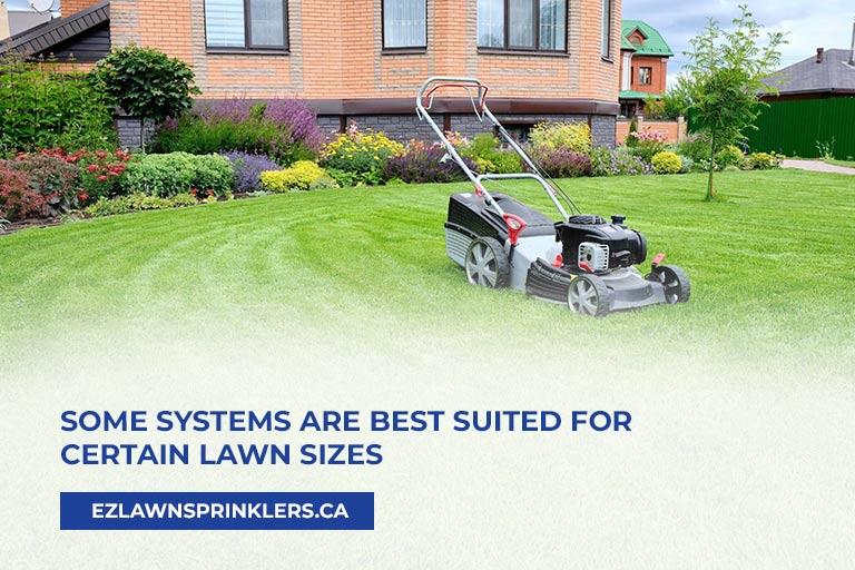 Some-systems-are-best-suited-for-certain-lawn-sizes