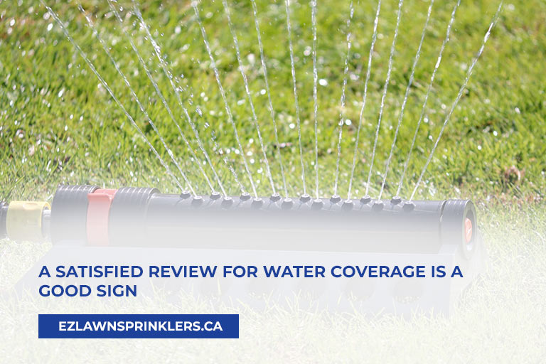 A-satisfied-review-for-water-coverage-is-a-good-sign